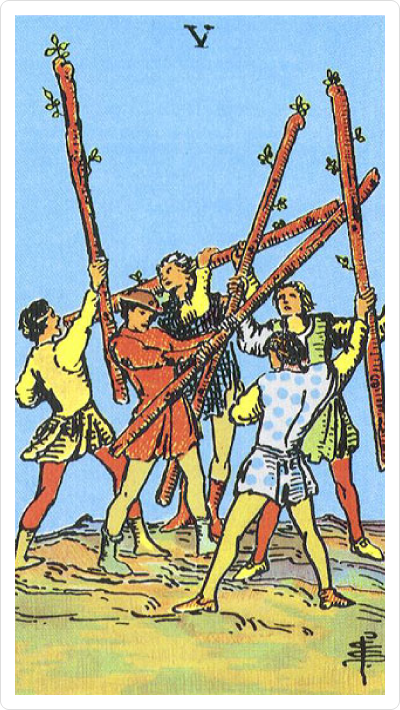 V. FIVE of WANDS