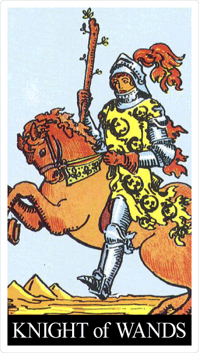 KNIGHT of WANDS